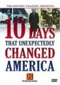 Постер фильма: Ten Days That Unexpectedly Changed America: Gold Rush