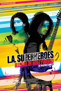 Постер фильма: L.A. Superheroes