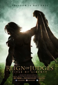 Постер фильма: Reign of Judges: Title of Liberty - Concept Short