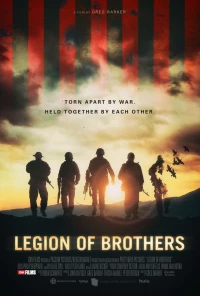 Постер фильма: Legion of Brothers