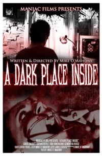 Постер фильма: A Dark Place Inside