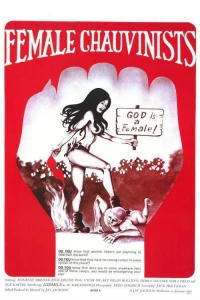 Постер фильма: Female Chauvinists