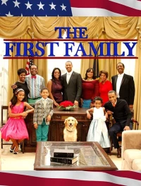 Постер фильма: Первая семья