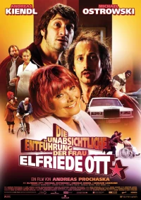 Постер фильма: Непреднамеренное похищение Эльфриды Отт
