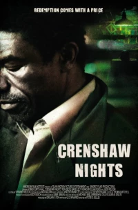 Постер фильма: Crenshaw Nights