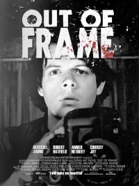 Постер фильма: Out of Frame