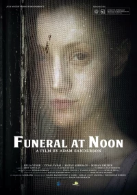 Постер фильма: Похороны в полдень