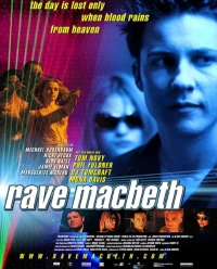 Постер фильма: Rave Macbeth