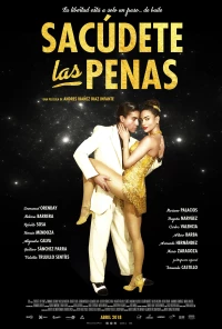 Постер фильма: Sacudete Las Penas