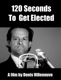 Постер фильма: 120 секунд до победы на выборах