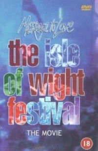 Постер фильма: Message to Love: The Isle of Wight Festival