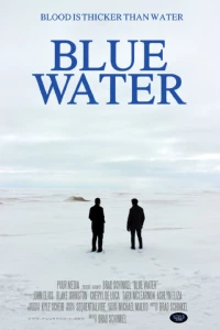 Постер фильма: Blue Water