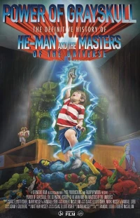 Постер фильма: Power of Grayskull: The Definitive History of He-Man and the Masters of the Universe