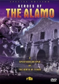 Постер фильма: Heroes of the Alamo