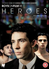 Постер фильма: Boys on Film 18: Heroes