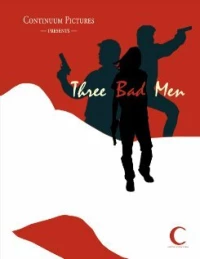Постер фильма: Three Bad Men