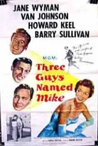 Постер фильма: Три парня по имени Майк