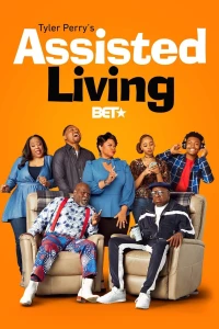 Постер фильма: Tyler Perry's Assisted Living