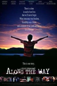 Постер фильма: Along the Way