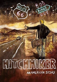 Постер фильма: Hitchhiker: An American Story