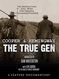 Постер фильма: Cooper and Hemingway: The True Gen