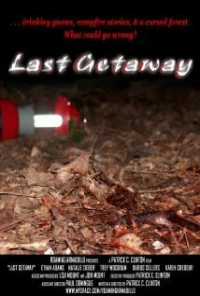 Постер фильма: Last Getaway
