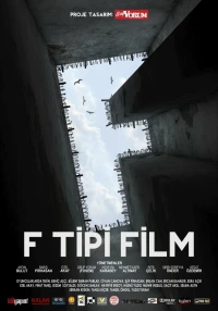 Постер фильма: F Tipi Film