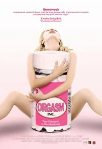 Постер фильма: Orgasm Inc.