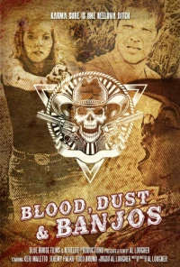 Постер фильма: Blood, Dust and Banjos