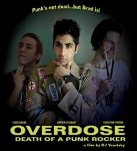 Постер фильма: Overdose: Death of a Punk Rocker