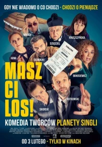 Постер фильма: Masz ci los!