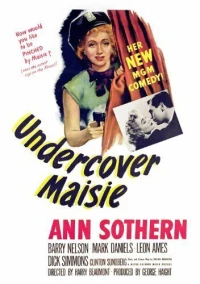 Постер фильма: Undercover Maisie