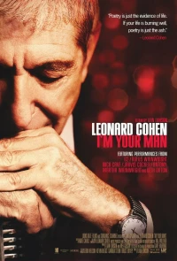 Постер фильма: Леонард Коэн: Я твой мужчина