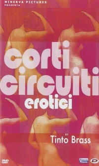 Постер фильма: Corti Circuiti Erotici