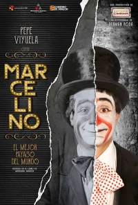 Постер фильма: Marcelino, el mejor payaso del mundo