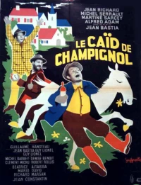 Постер фильма: Пахан Шампиньоля