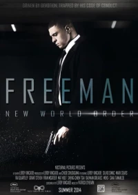 Постер фильма: Freeman: New World Order