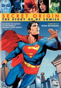 Постер фильма: Secret Origin: The Story of DC Comics