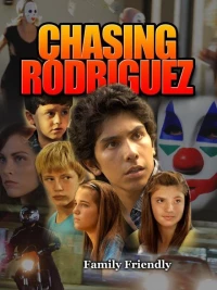 Постер фильма: Chasing Rodriguez