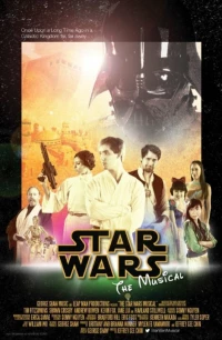 Постер фильма: Star Wars Musical
