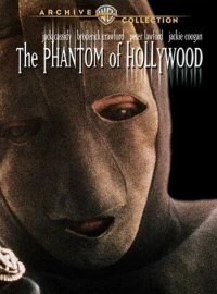 Постер фильма: The Phantom of Hollywood
