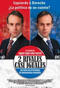 Постер фильма: Dos rivales casi iguales