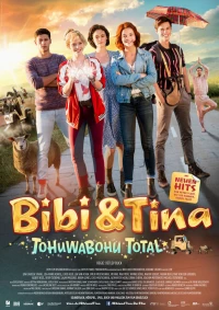 Постер фильма: Bibi & Tina: Tohuwabohu total