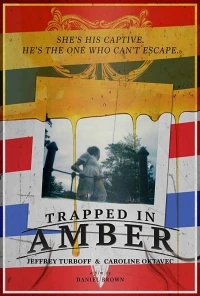 Постер фильма: Trapped in Amber