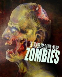 Постер фильма: Я мечтаю о зомби