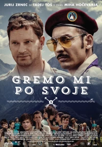 Постер фильма: Gremo mi po svoje 2