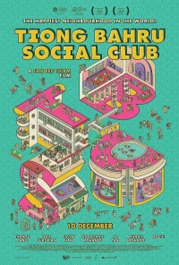 Постер фильма: Tiong Bahru Social Club