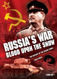 Постер фильма: Россия в войне. Кровь на снегу