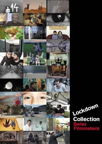 Постер фильма: Collection Lockdown by Swiss Filmmakers