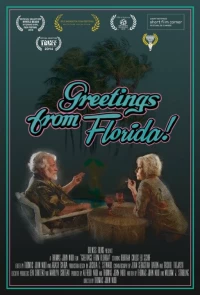 Постер фильма: Greetings from Florida!